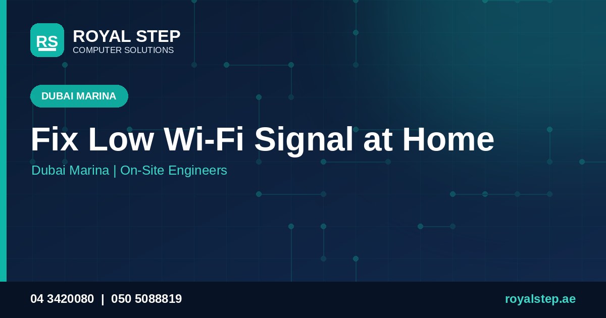 fix-low-wi-fi-signal-at-home-dubai-marina